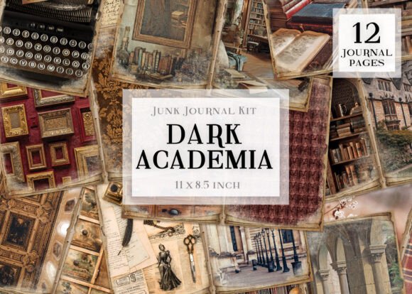 Dark Academia Junk Journal Kit: Crafting Scholarly Narratives